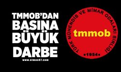 TMMOB'dan basına büyük darbe!