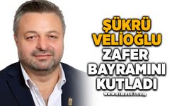 CHP Kilimli İlçe Başkanı Şükrü Velioğlu,30 Ağustos Zafer Bayramı'nı kutladı