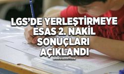 LGS'de yerleştirmeye esas 2. nakil sonuçları açıklandı