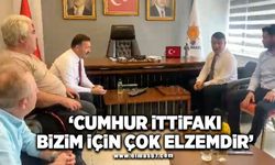 Öztürk: Cumhur İttifakı bizim için çok elzemdir”