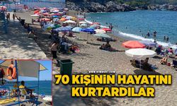 70 kişinin hayatını kurtardılar