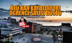 BEÜ KAN KAYBEDİYOR... ÖĞRENCİ SAYISI DÜŞTÜ!