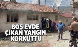 Boş evde çıkan yangın korkuttu