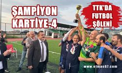 TTK’da futbol şöleni: Kartiye-4 şampiyon