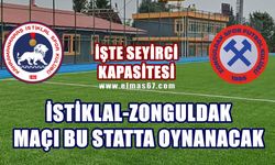 İstiklalspor-Zonguldakspor maçı burada oynanacak