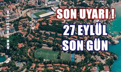 Son uyarı geldi: 27 Eylül Cuma son gün!