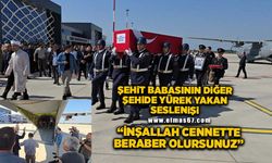 "İnşallah cennette de beraber olursunuz"