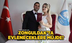 Zonguldak’ta “Evlilik kredisi” uygulaması dönemi