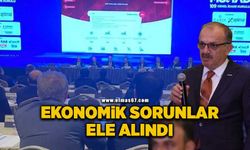 Ekonomik sorunlar ve üretim problemleri ele alındı