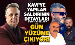 Kavi’ye yapılan saldırının detayları gün yüzüne çıkıyor!