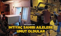 İhtiyaç sahibi ailelere umut oldular