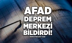 AFAD deprem merkezi bildirdi