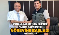 Zonguldak Orman İşletme Müdür Yardımcısı Görevine Başladı