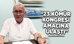 KAYMAKÇI: 23. KÖMÜR KONGRESİ AMACINA ULAŞTI