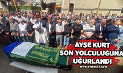 Ayşe Kurt son yolculuğuna uğurlandı