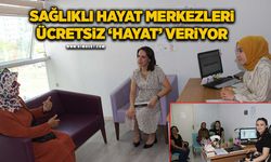 Sağlıklı Hayat Merkezleri ücretsiz ‘hayat’ veriyor