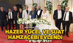 Hazer Yücel  ve Suat Hamzaçebi evlendi