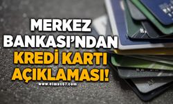 Merkez Bankası'ndan kredi kartı açıklaması!