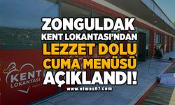 ZONGULDAK KENT LOKANTASI’NDAN LEZZET DOLU CUMA MENÜSÜ AÇIKLANDI!