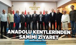 ANADOLU KENTLERİNDEN SAMİMİ ZİYARET