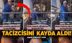 Tacizcisini kayda aldı!