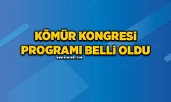 Kömür Kongresi programı belli oldu