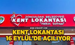 Kent Lokantası 16 Eylül'de açılıyor