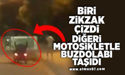 Biri zikzak çizdi diğeri motosikletle buzdolabı taşıdı