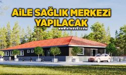 Aile Sağlık Merkezi yapılacak