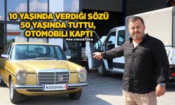 10 yaşında verdiği sözü 50 yaşında tuttu, otomobili kaptı