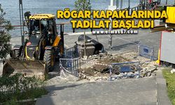 Rögar kapaklarında tadilat başladı