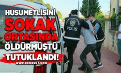 Bir yıl önce bıçakladığı husumetlisini sokak ortasında öldürmüştü