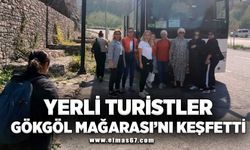 Yerli turistler Gökgöl Mağarası’nı keşfetti!