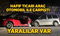 Hafif ticari araç otomobille çarpıştı: 4 yaralı