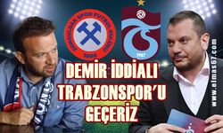 Başkan Harun Demir iddialı konuştu: Trabzonspor’u geçeriz