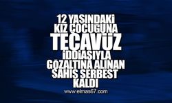 12 yaşındaki kız çocuğuna tecavüz etti iddiasıyla gözaltına alınan şahıs serbest kaldı!