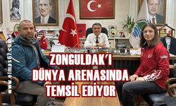 Zonguldak’ı dünya arenasında temsil ediyor!