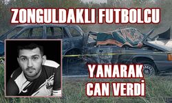 Kazada yanarak can veren kişi futbolcu çıktı!