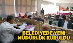 Belediyede yeni müdürlük kuruluyor