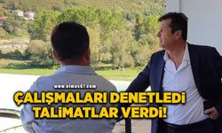 Çalışmaları denetledi, talimatlar verdi!