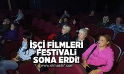 İşçi filmleri festivali sona erdi!