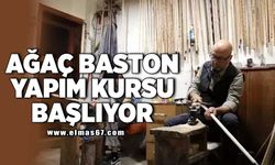 Zonguldak'ta Ağaç Baston Yapım Kursu başlıyor