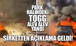 Park halindeki TOGG alev alev yandı!