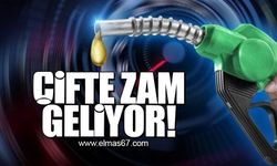 Çifte zam geliyor!