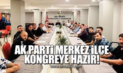 Ak Parti Merkez İlçe kongreye hazır!