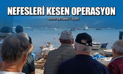 Nefesleri kesen operasyon!