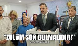 "Zulüm son bulmalıdır"