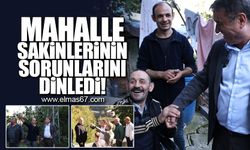 Mahalle sakinlerinin sorunlarını dinledi!