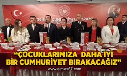 "Çocuklarımıza daha iyi bir Cumhuriyet bırakacağız"