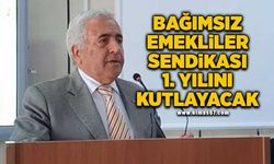 Bağımsız Emekliler Sendikası 1. Yılını Kutluyor